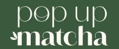 Popup matcha