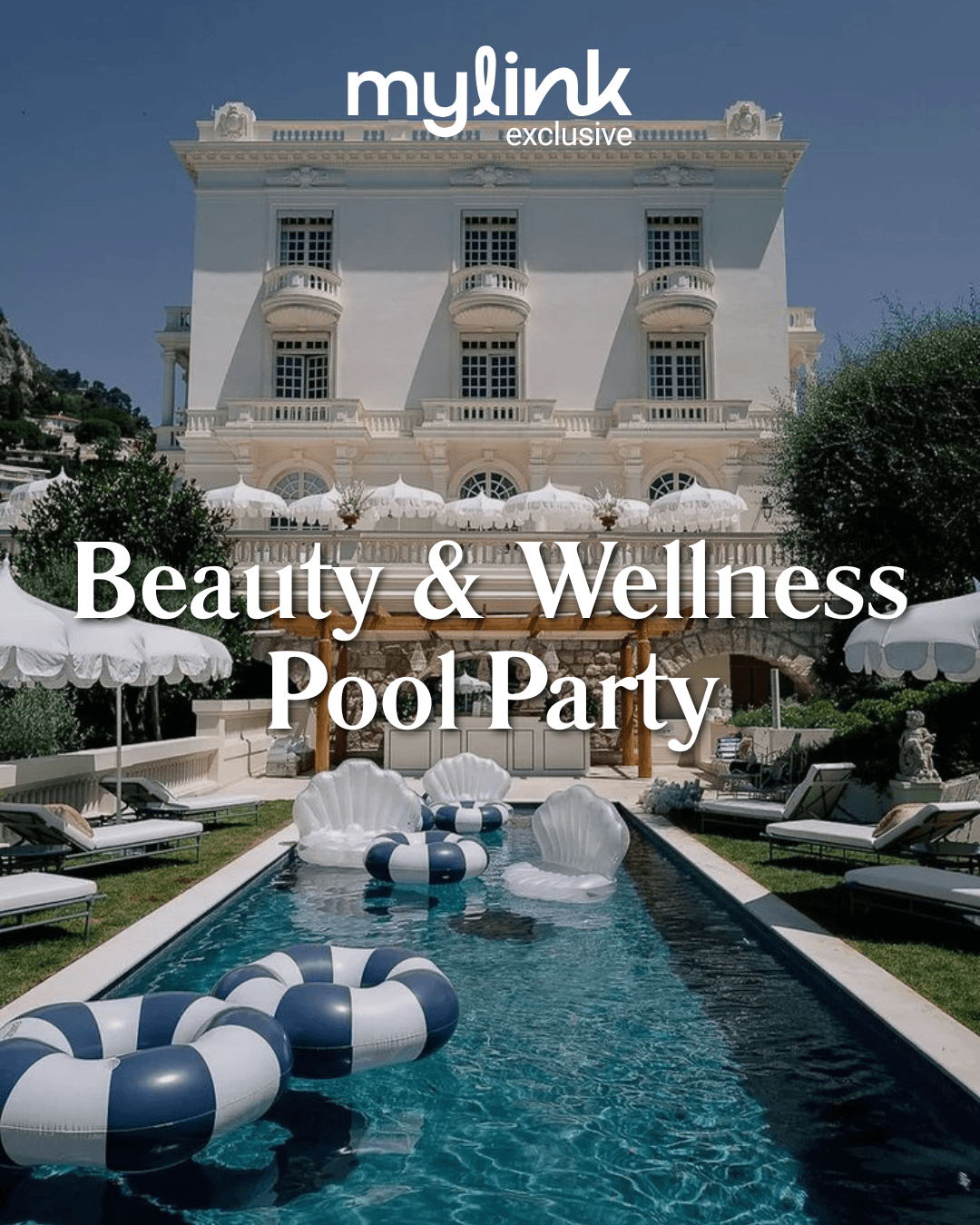Beauty x Wellness Pool Party